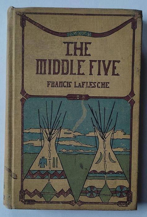 Signed, Francis Laflesche - The Middle Five: Indian Boys at, Antiek en Kunst, Antiek | Boeken en Bijbels