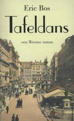 Tafeldans 9789054522669 Eric Bos, Boeken, Verzenden, Zo goed als nieuw, Eric Bos