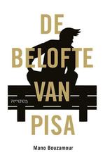 9789044628371 De belofte van Pisa | Tweedehands, Boeken, Verzenden, Zo goed als nieuw, Mano Bouzamour