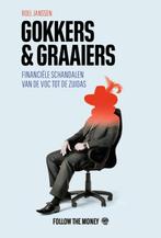 Gokkers en graaiers 9789083196053 Roel Janssen, Boeken, Verzenden, Zo goed als nieuw, Roel Janssen
