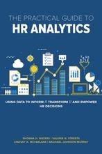 9781586445324 The Practical Guide to HR Analytics, Boeken, Verzenden, Gelezen, Shonna D. Waters