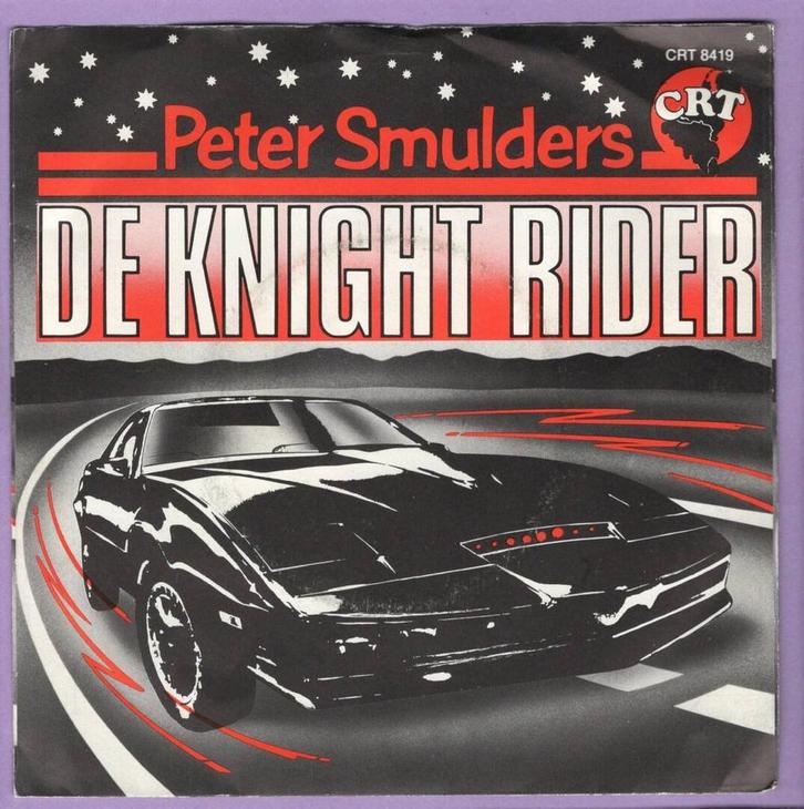 Peter Smulders – De Knight Rider / Droog Je Tranen (7-Vinyl, Cd's en Dvd's, Vinyl Singles, Ophalen of Verzenden