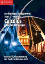 Mathematics Higher Level for the IB Diploma Op 9781107632899, Verzenden, Zo goed als nieuw