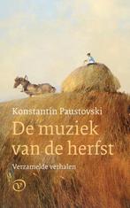 De muziek van de herfst 9789028223080 Konstantin Paustovski, Boeken, Literatuur, Verzenden, Gelezen, Konstantin Paustovski