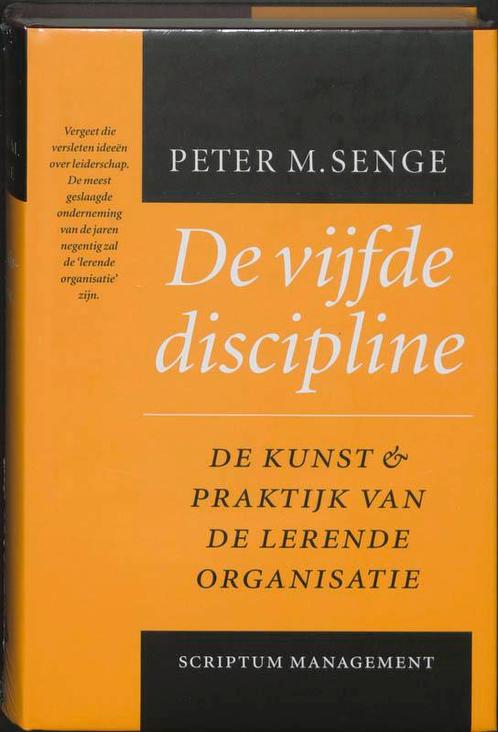 De vijfde discipline 9789071542541 P.M. Senge, Boeken, Overige Boeken, Zo goed als nieuw, Verzenden