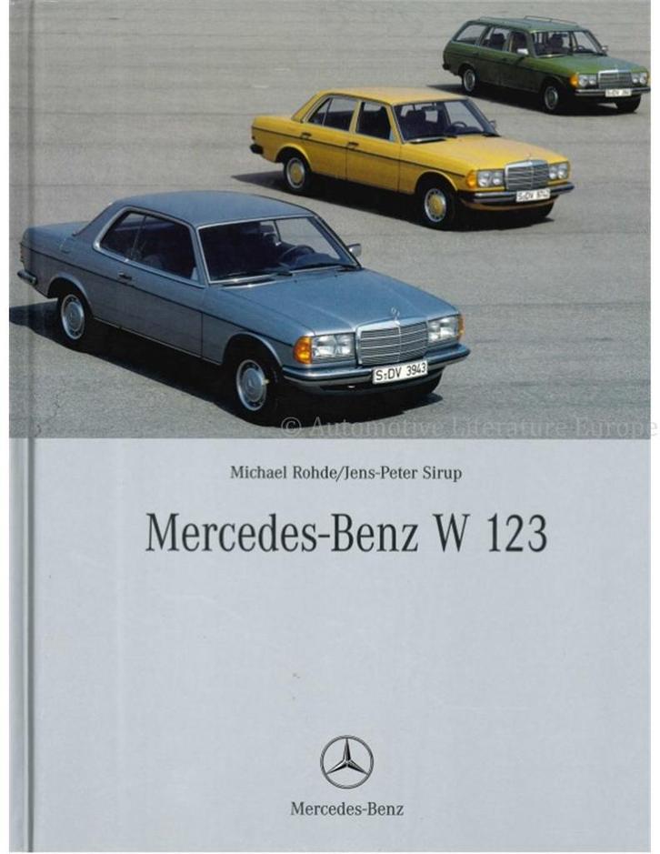 MERCEDES-BENZ W 123, Boeken, Auto's | Boeken