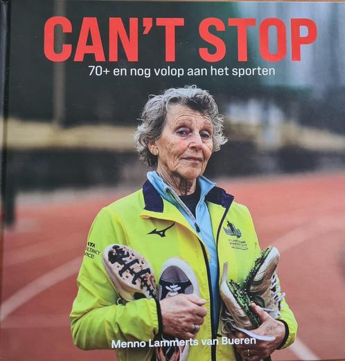 Cant Stop / sportverhalen / 1 9789493255272, Boeken, Hobby en Vrije tijd, Zo goed als nieuw, Verzenden