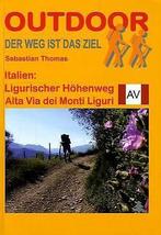 Wandelgids Ligurischer Höhenweg Alta Via dei Monti Liguri, Boeken, Reisgidsen, Nieuw, Verzenden
