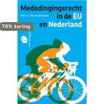 Mededingingsrecht in de EU en Nederland 9789462511392, Boeken, Verzenden, Zo goed als nieuw, J.W. van de Gronden