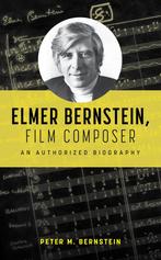 9781538183571 Elmer Bernstein, Film Composer, Nieuw, Peter Bernstein, Verzenden