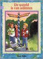 De wereld is van iedereen / De Spaanse ruiter 9789043700207, Verzenden, Gelezen, Henk Hokke