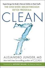 CLEAN 7 Supercharge the Bodys Natural Ability to Heal, Boeken, Gelezen, Alejandro Junger, Verzenden