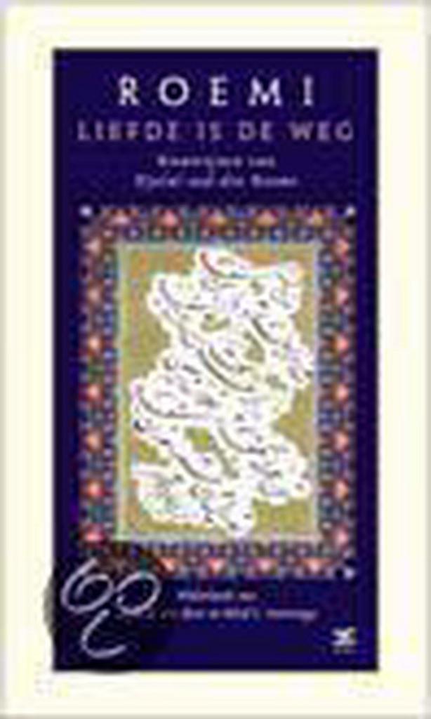 Liefde is de weg 9789021536729 Roemi, Boeken, Filosofie, Zo goed als nieuw, Verzenden