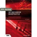 Het BOR voor de bouwpraktijk editie 2020-2021 / Reeks, Boeken, Verzenden, Gelezen, Mr. H. Barendregt