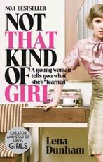 Boek Not That Kind Of Girl 9780007515547, Verzenden, Zo goed als nieuw