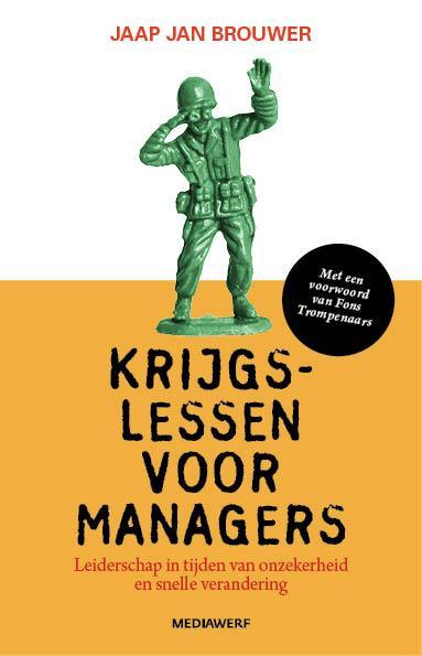Krijgslessen voor managers 9789490463779 Jaap Jan Brouwer, Boeken, Wetenschap, Gelezen, Verzenden