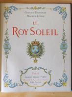 Gustave Toudouze / Maurice Leloir - Le Roy Soleil - 1917, Antiek en Kunst, Antiek | Boeken en Bijbels