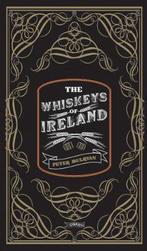 The Whiskeys of Ireland 9781847177810 Peter Mulryan, Verzenden, Zo goed als nieuw, Peter Mulryan