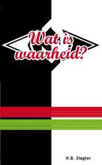 Wat is waarheid? / Morgenrood brochurereeks / 7236, Boeken, Verzenden, Zo goed als nieuw, H.B. Slagter