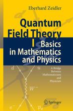 Quantum Field Theory I Basics in Mathematics and Physics, Verzenden, Zo goed als nieuw, Eberhard Zeidler