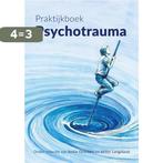 Praktijkboek psychotrauma 9789088507373 Ankie Driessen, Verzenden, Zo goed als nieuw, Ankie Driessen