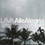 cd - Lava - Aile Alegria, Verzenden, Zo goed als nieuw