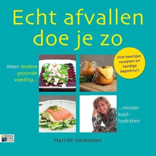 9789090272436 Echt afvallen doe je zo | Tweedehands, Boeken, Kookboeken, Zo goed als nieuw, Verzenden