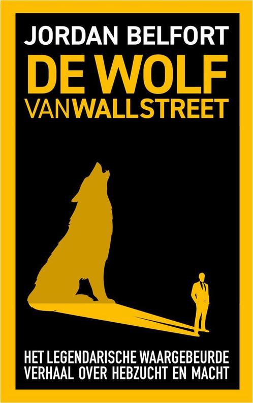 9789021489346 De Wolf van Wall Street Jordan Belfort, Boeken, Biografieën, Nieuw, Verzenden
