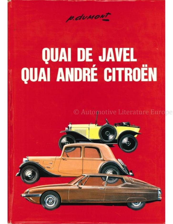 CITROËN, QUAI DE JAVEL, QUAI ANDRE CITROÉN, Boeken, Auto's | Boeken