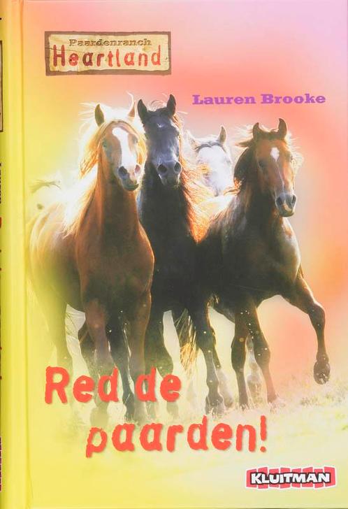 Red de paarden! / Paardenranch Heartland 9789020624229, Boeken, Kinderboeken | Jeugd | 10 tot 12 jaar, Gelezen, Verzenden