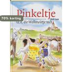 O, o, die Wolkewietje toch ! / Pinkeltje / 18 9789041011435, Verzenden, Zo goed als nieuw, Dick Laan