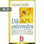 Dik ontevreden 9789060747186 Annette Heffels, Verzenden, Gelezen, Annette Heffels