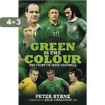 Green Is The Colour 9780233003573 Peter Byrne, Verzenden, Gelezen, Peter Byrne