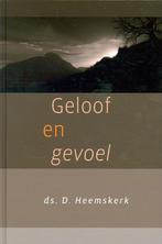 GELOOF EN GEVOEL 9789033123658 D. Heemskerk, Boeken, Verzenden, Gelezen, D. Heemskerk