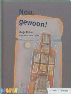Nou, gewoon! / Leesparade / Avi-8 9789068229783 M. Mulder, Boeken, Kinderboeken | Jeugd | onder 10 jaar, Gelezen, Verzenden