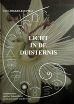 Licht in de duisternis 9789090237305 Anna Dekker-Koopman, Boeken, Kunst en Cultuur | Fotografie en Design, Gelezen, Anna Dekker-Koopman