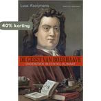 De geest van Boerhaave 9789035137974 Luuc Kooijmans, Verzenden, Gelezen, Luuc Kooijmans