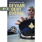 Gevaar loert overal 9789089755131 Klaas Wilting, Verzenden, Gelezen, Klaas Wilting