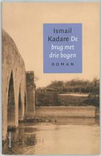 Brug met de drie bogen 9789055156283 I. Kadare, Boeken, Verzenden, Gelezen, I. Kadare