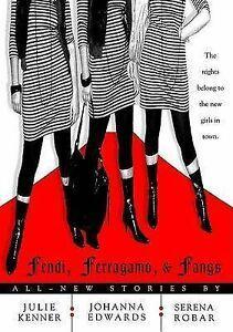 Fendi, Ferragamo, & fangs by Julie Kenner (Paperback), Boeken, Overige Boeken, Gelezen, Verzenden