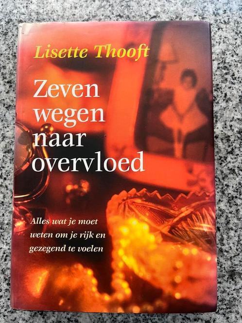 Zeven wegen naar overvloed (Lisette Thooft), Boeken, Psychologie, Verzenden