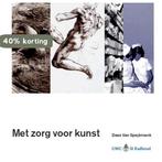 Met Zorg Voor Kunst Caring For Art 9789074241151, Boeken, Verzenden, Zo goed als nieuw, Daan Van Speybroeck