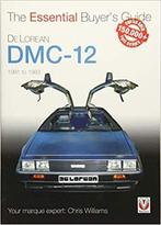 9781787112322 DeLorean DMC-12 1981 to 1983, Verzenden, Nieuw, Chris Williams