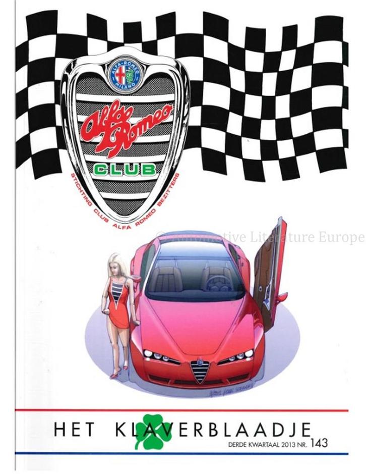 2013 ALFA ROMEO CLUB HET KLAVERBLAADJE 143 NEDERLANDS, Boeken, Auto's | Folders en Tijdschriften, Alfa Romeo