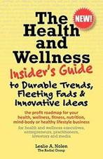 The Health and Wellness Insiders Guide to Dura. Nolen, A..=, Nolen, Leslie A., Zo goed als nieuw, Verzenden