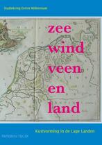 Zee, wind, veen en land / Vergeten Verleden van de Lage, Boeken, Verzenden, Zo goed als nieuw