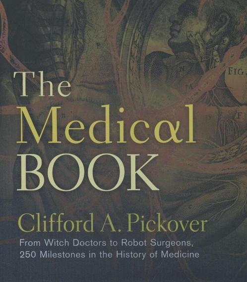 9781402785856 Medical Book Clifford A Pickover, Boeken, Studieboeken en Cursussen, Nieuw, Verzenden