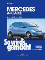 So wird’s gemacht Mercedes A-Klasse von 10/97 bis 8/04, Band, Auto diversen, Handleidingen en Instructieboekjes, Verzenden
