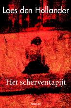 Het scherventapijt 9789061124887 Loes den Hollander, Boeken, Romans, Verzenden, Gelezen, Loes den Hollander