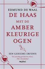 De Haas Met De Amberkleurige Ogen 9789049952778, Boeken, Verzenden, Gelezen, Edmund de Waal